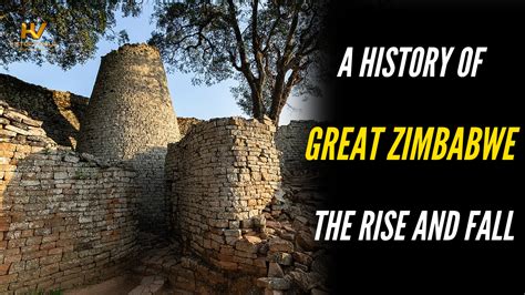  The Rise and Fall of Great Zimbabwe: A Medieval African Metropolis Built on Gold and Cattle